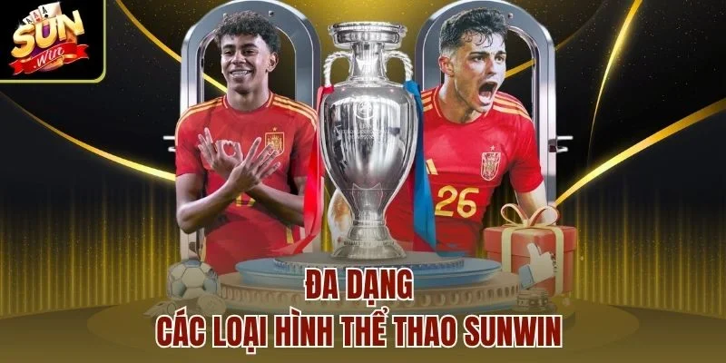 Đa dạng các loại hình thể thao Sunwin 